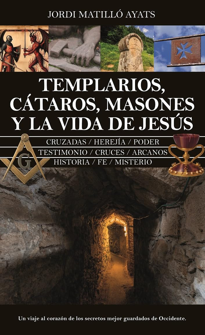 Templarios, cátaros, masones y la vida de Jesús (Enigma) Politics & History
