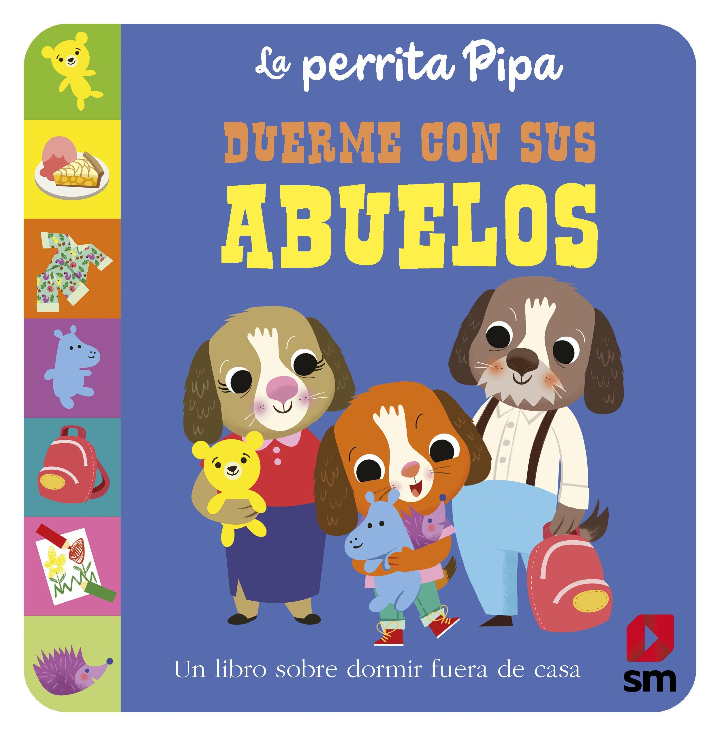 La perrita Pipa duerme con sus abuelos Non-fiction