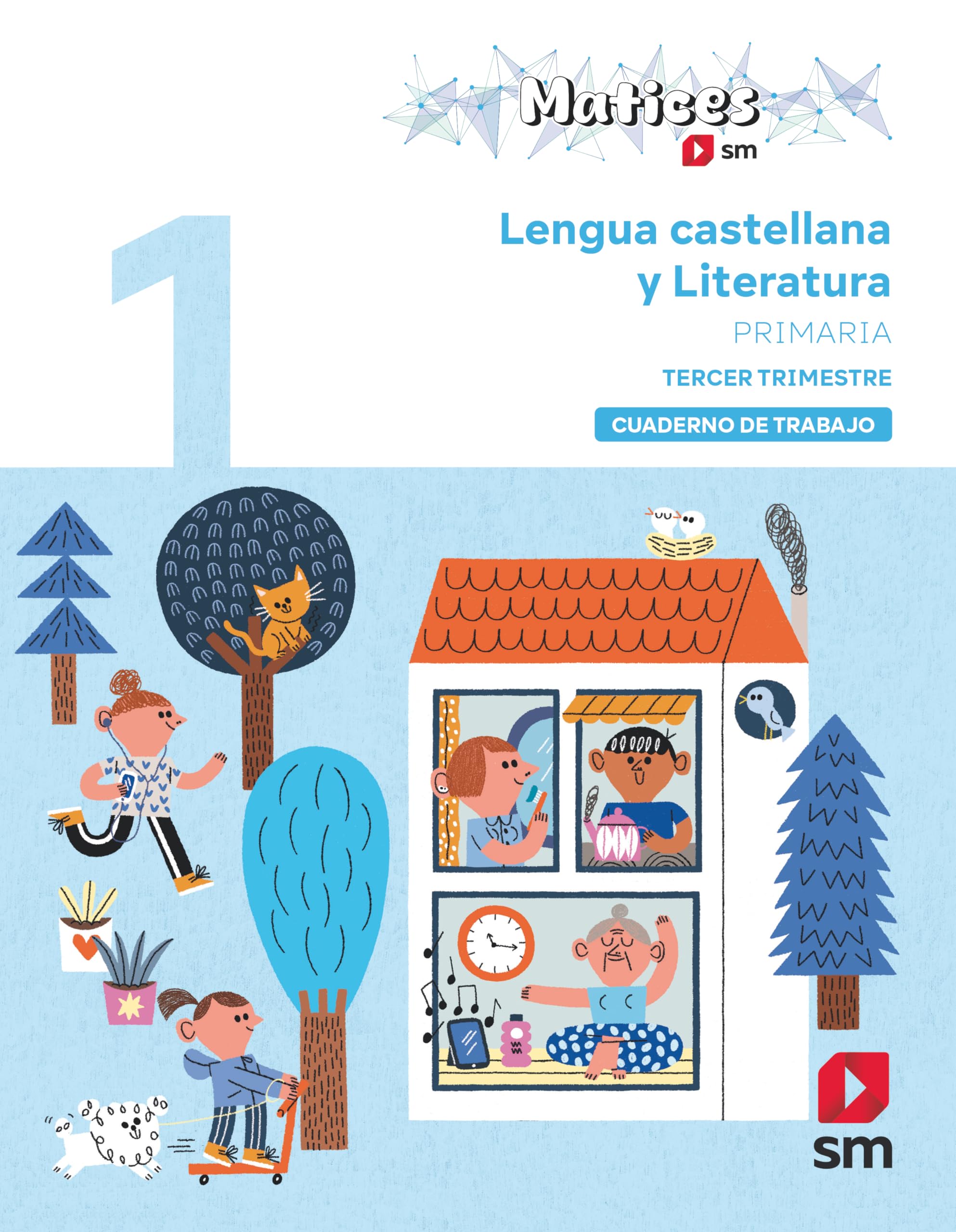 Cuaderno de Lengua Castellana y Literatura. 1 Primaria. 3 Trimestre. Matices Non-fiction
