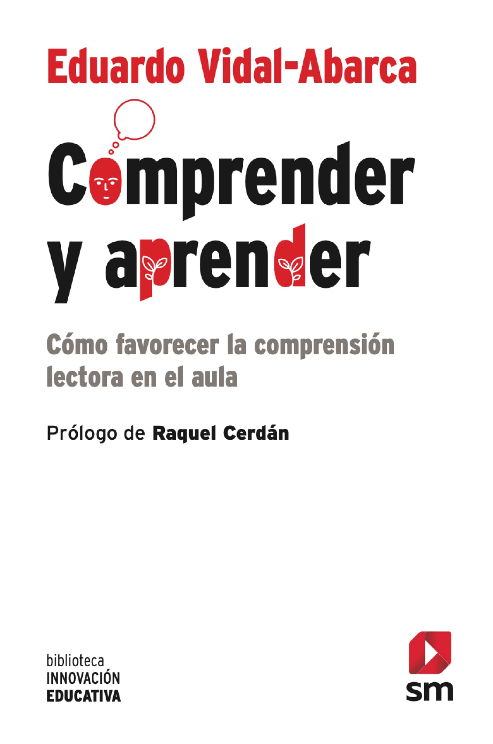 Comprender y aprender: Cómo favorecer la comprensión lectora en el aula book