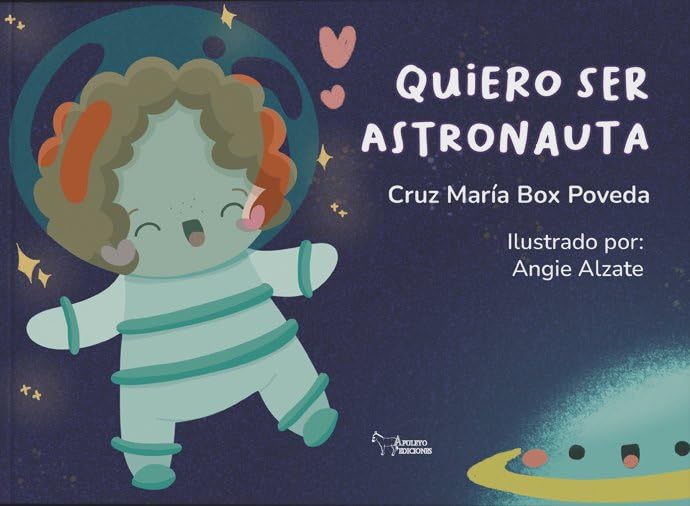QUIERO SER ASTRONAUTA Novels & Short Stories
