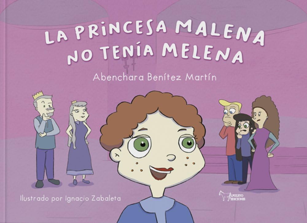 LA PRINCESA MALENA NO TENÍA MELENA Novels & Short Stories