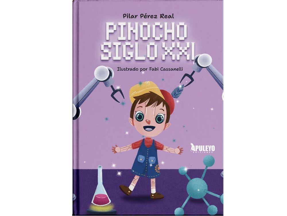 Pinocho siglo XXI Novels & Short Stories