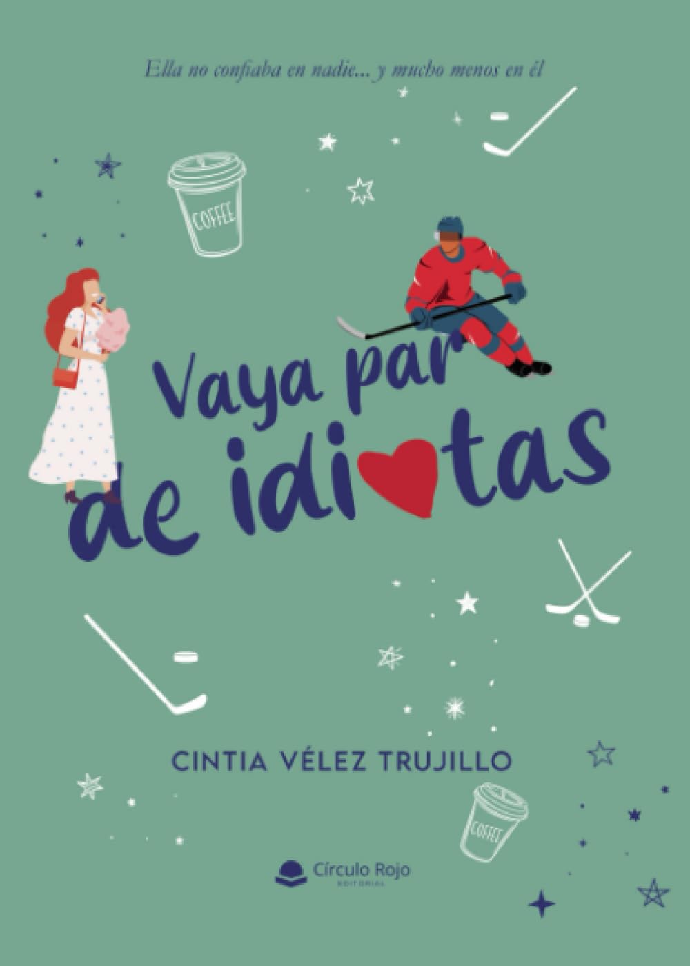 Vaya par de idiotas book