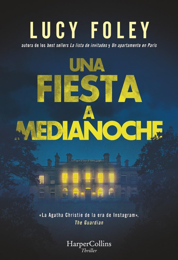 Una fiesta a medianoche (The Midnight Feast - Spanish Edition) (HarperCollins, Band 4059) Action & Adventure