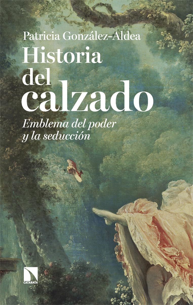 Historia del calzado: Emblema del poder y la seducción (Mayor, Band 1006) Books
