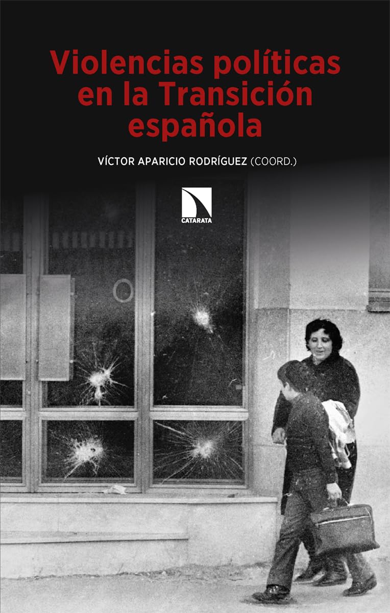Violencias políticas en la Transición española (Mayor, Band 1023) Books