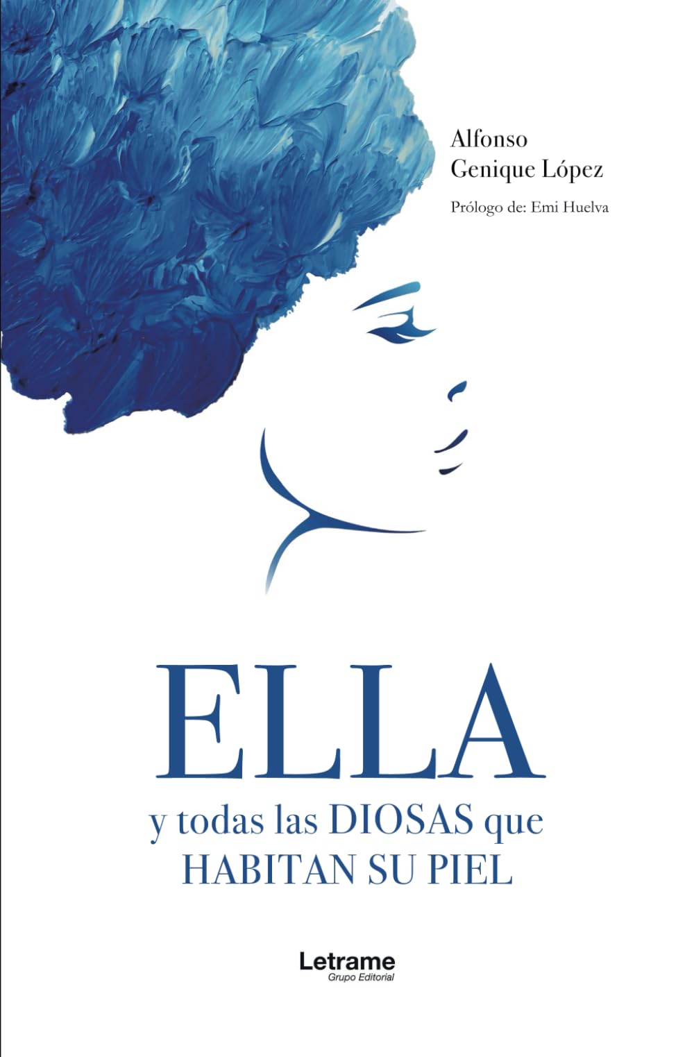 Ella y todas las diosas que habitan su piel book