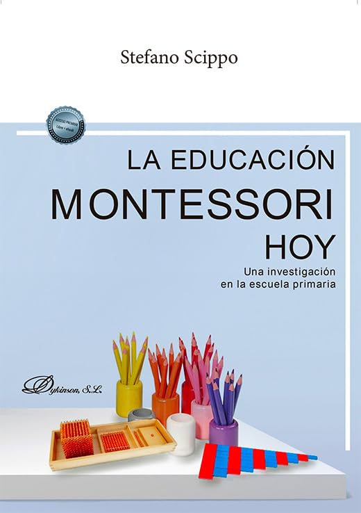 La educación Montessori hoy. Una investigación en la escuela primaria Books