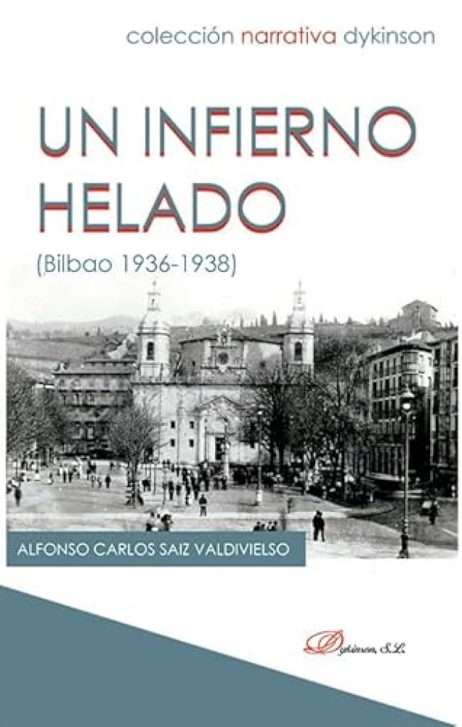 Un infierno helado Historical Fiction