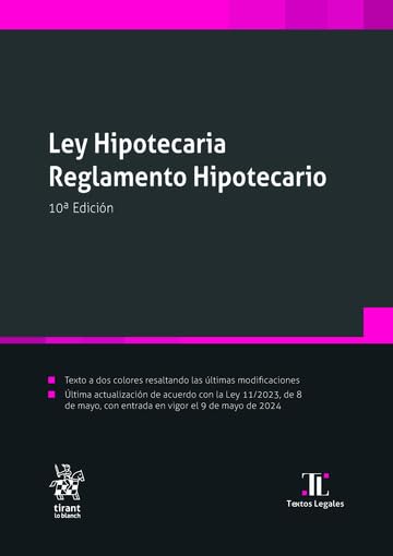 Ley Hipotecaria Reglamento Hipotecario 10ª Edición book