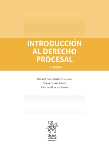 Introducción al Derecho Procesal 2ª Edición (Manuales de Derecho Procesal) Law