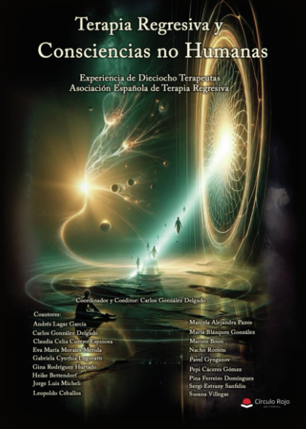 Terapia Regresiva y Consciencias no Humanas Reference Books