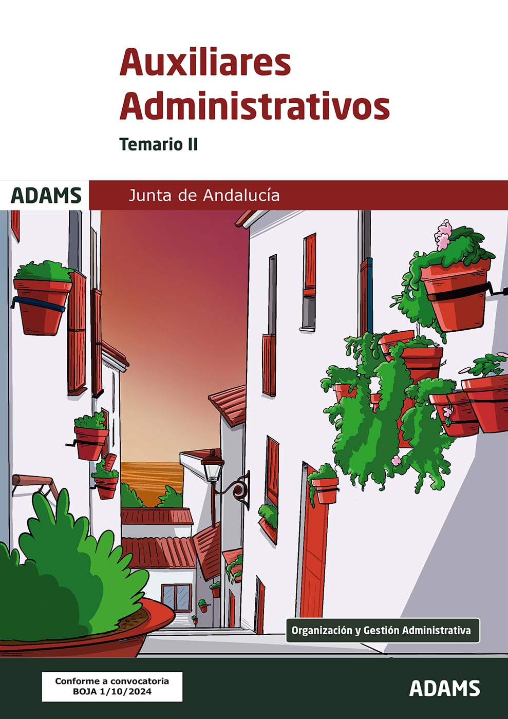 Temario II Auxiliares Administrativos Junta de Andalucía book