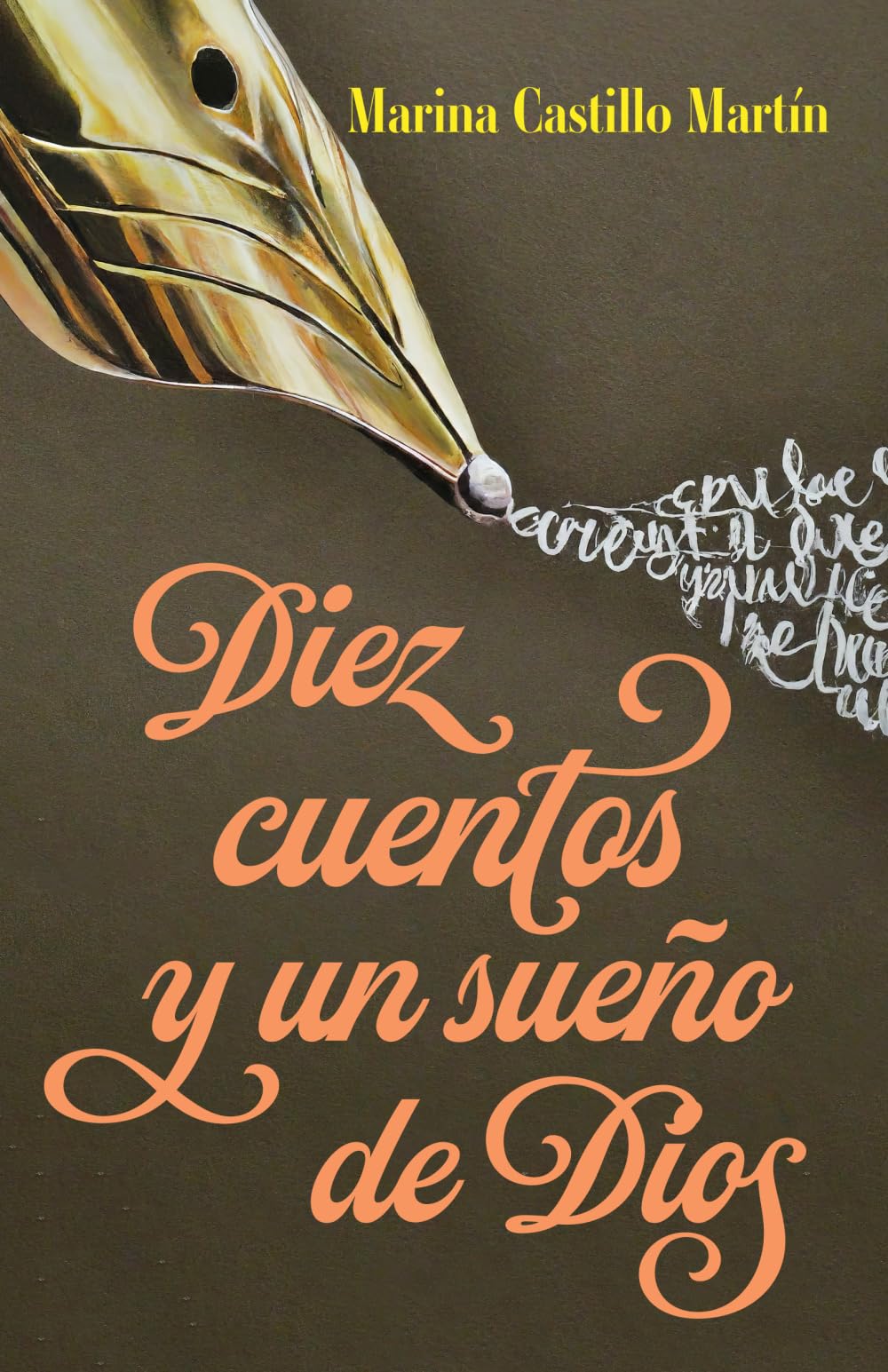 DIEZ CUENTOS Y UN SUEÑO DE DIOS Contemporary literature