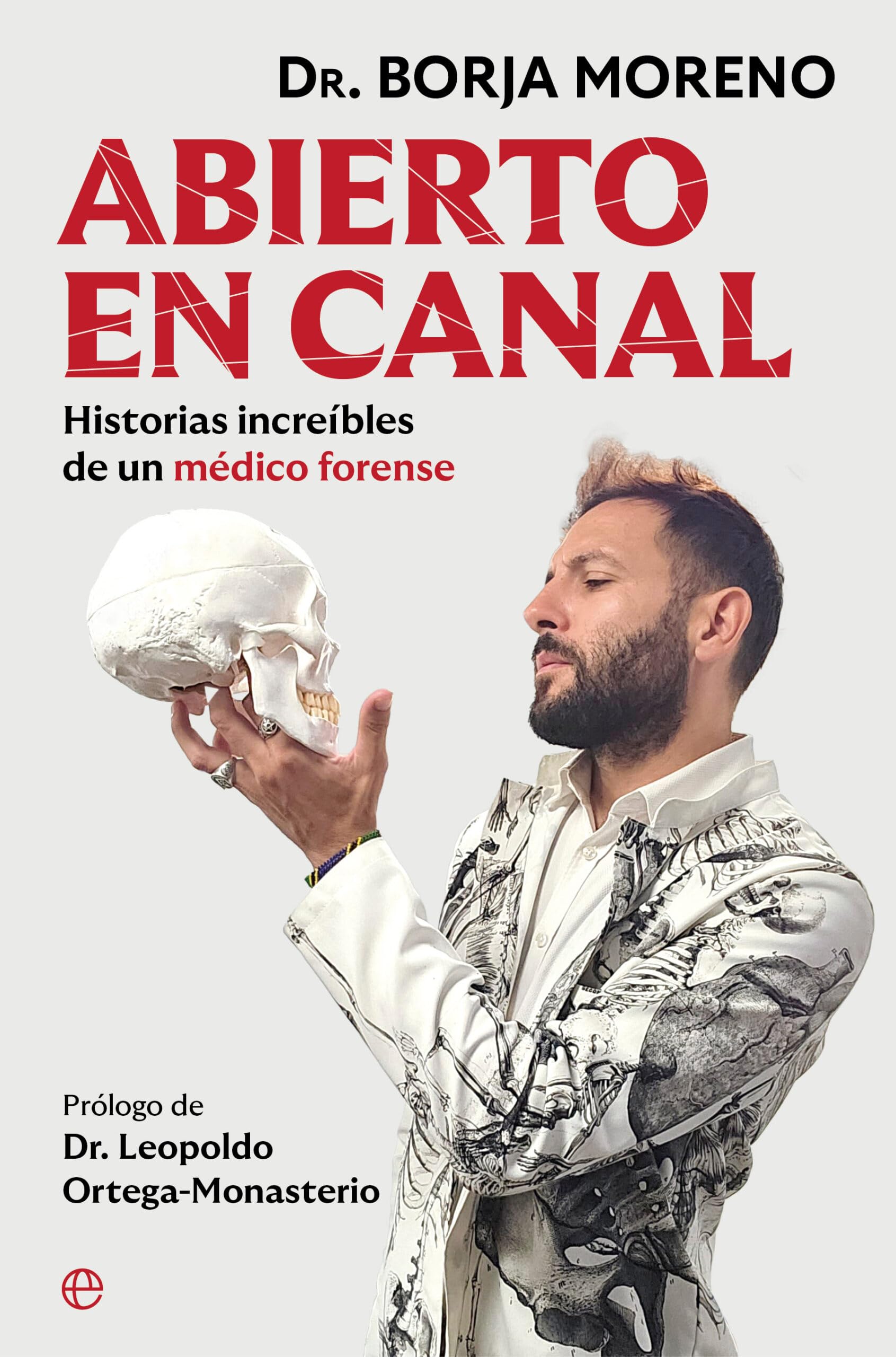 Abierto en canal: Historias increíbles de un médico forense book