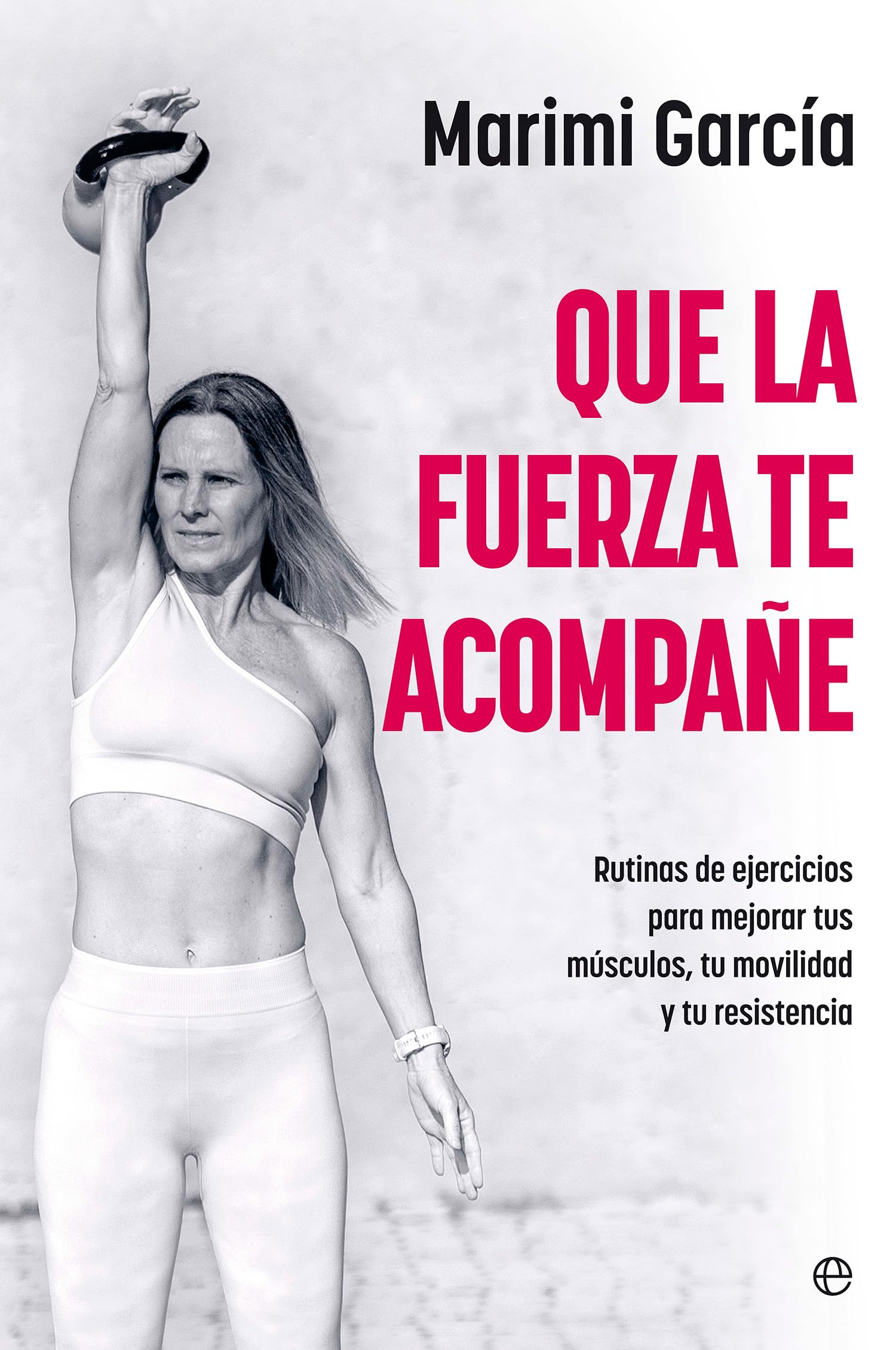 Que la fuerza te acompañe Health, Nutrition & Fitness