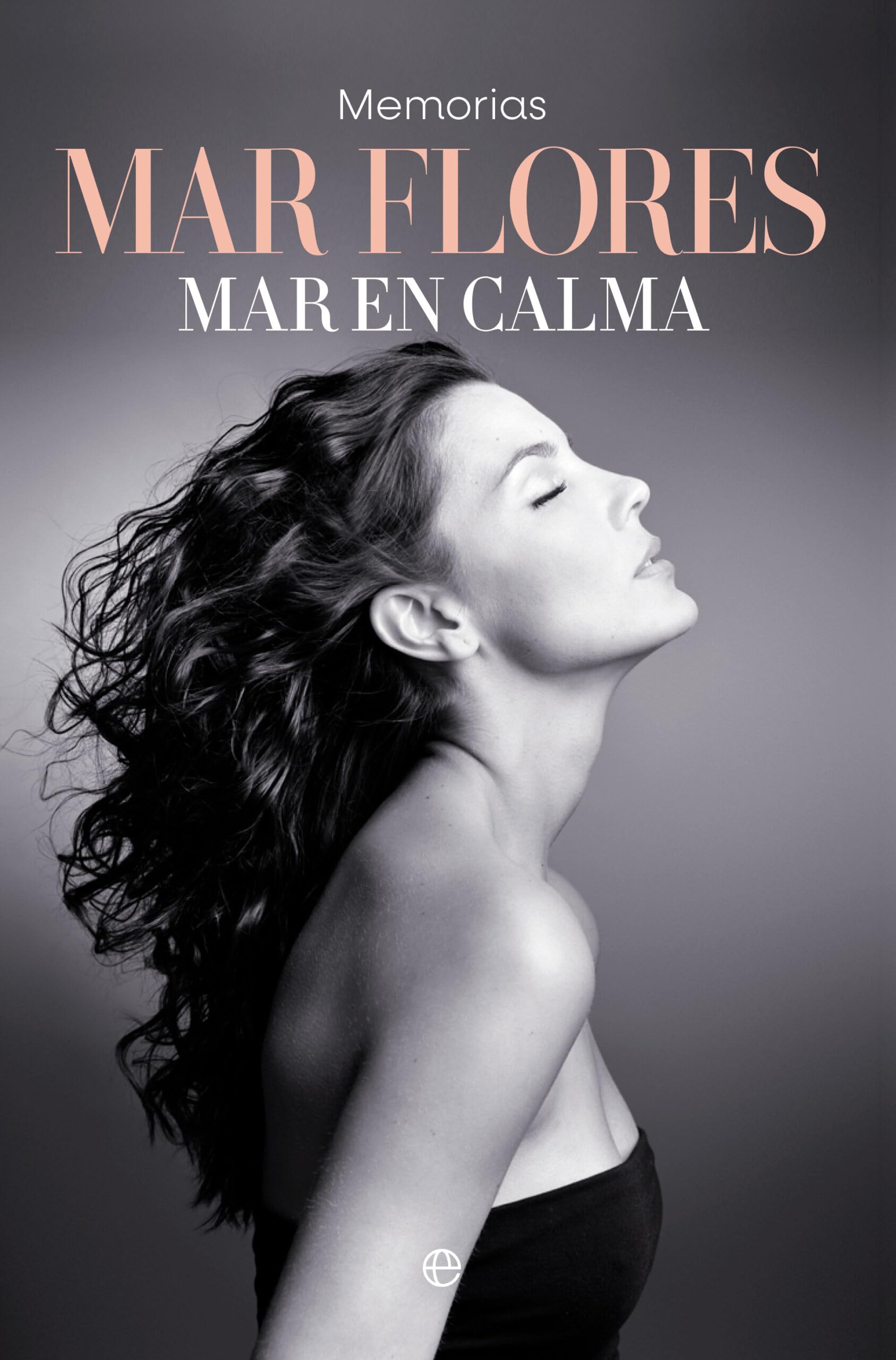 Mar en calma: Memorias book