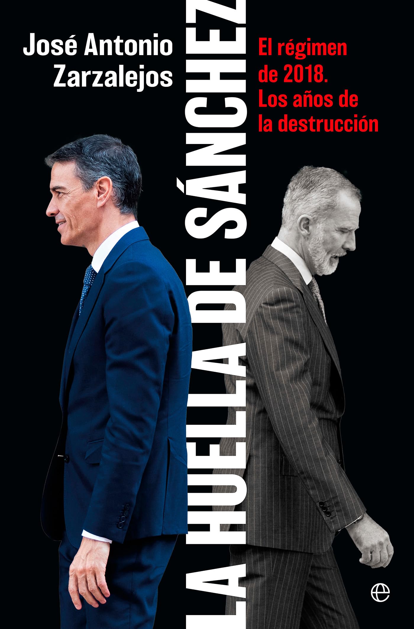 La huella de Sánchez Politics & History
