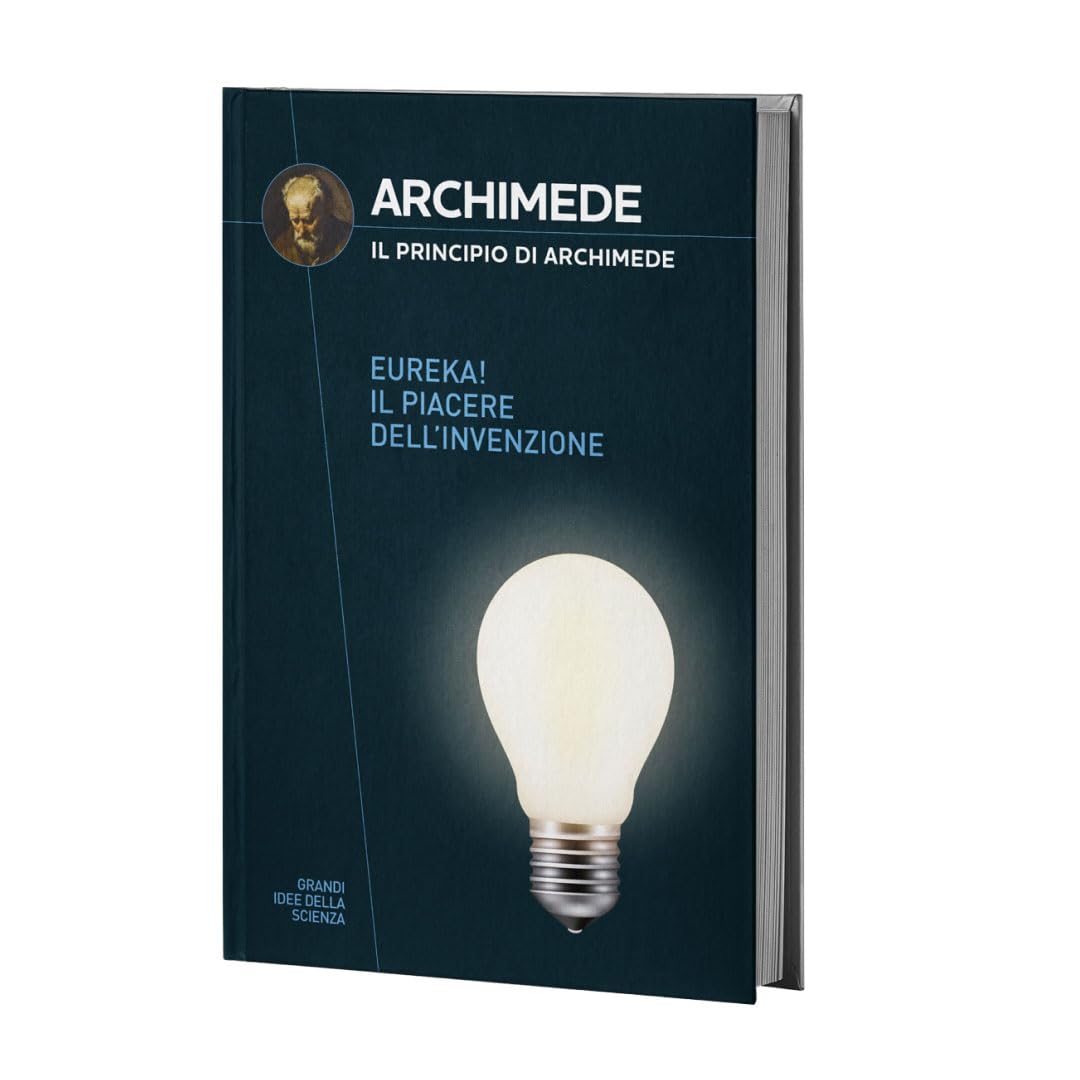 Collezione Grandi idee della Scienza: Archimede book