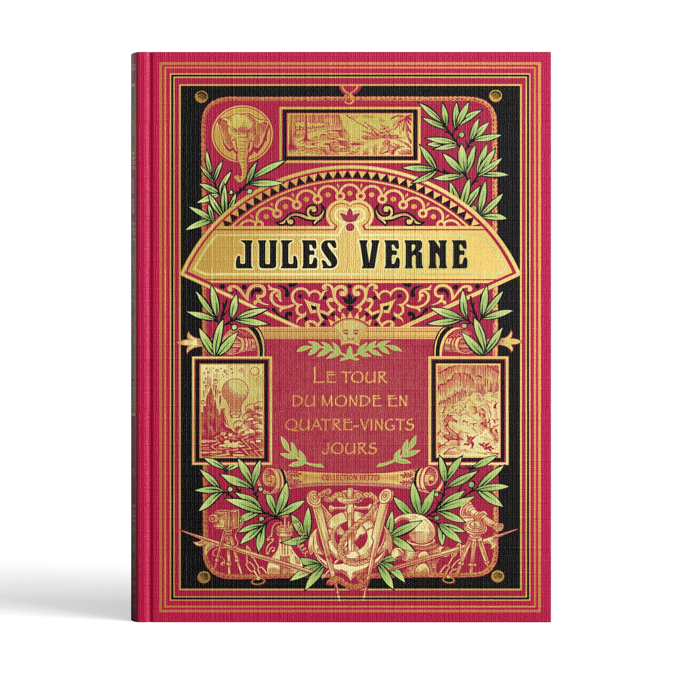 Le Tour du monde en quatre-vingts jours: Le Tour du monde en quatre-vingts jours book