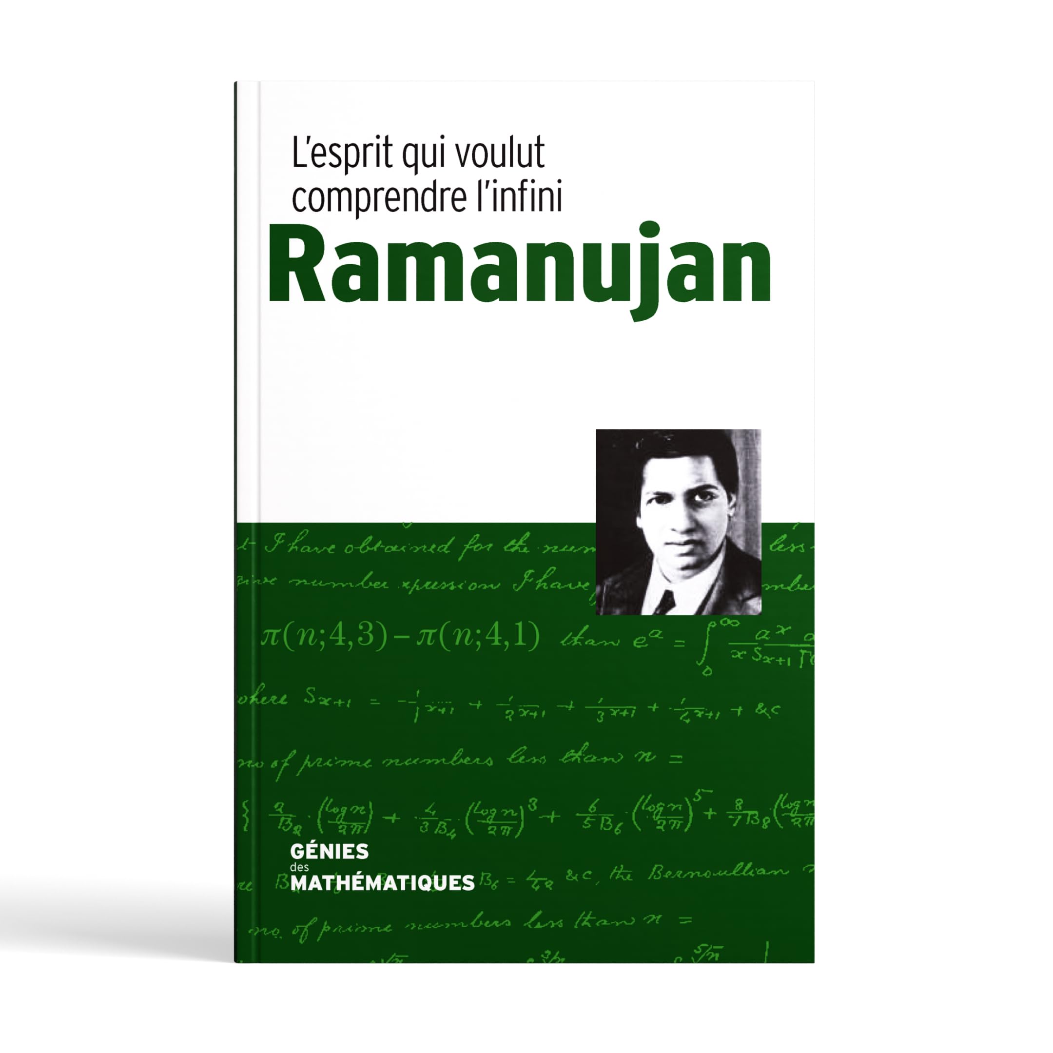 Ramanujan l'esprit qui voulut comprendre l’infini book