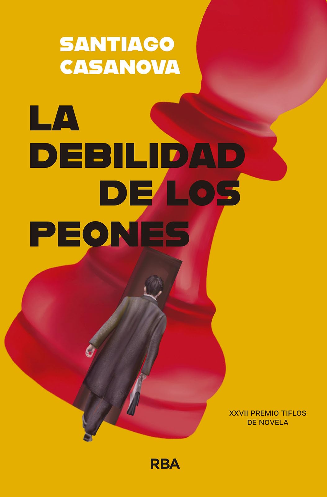 La debilidad de los peones (once) Historical Fiction