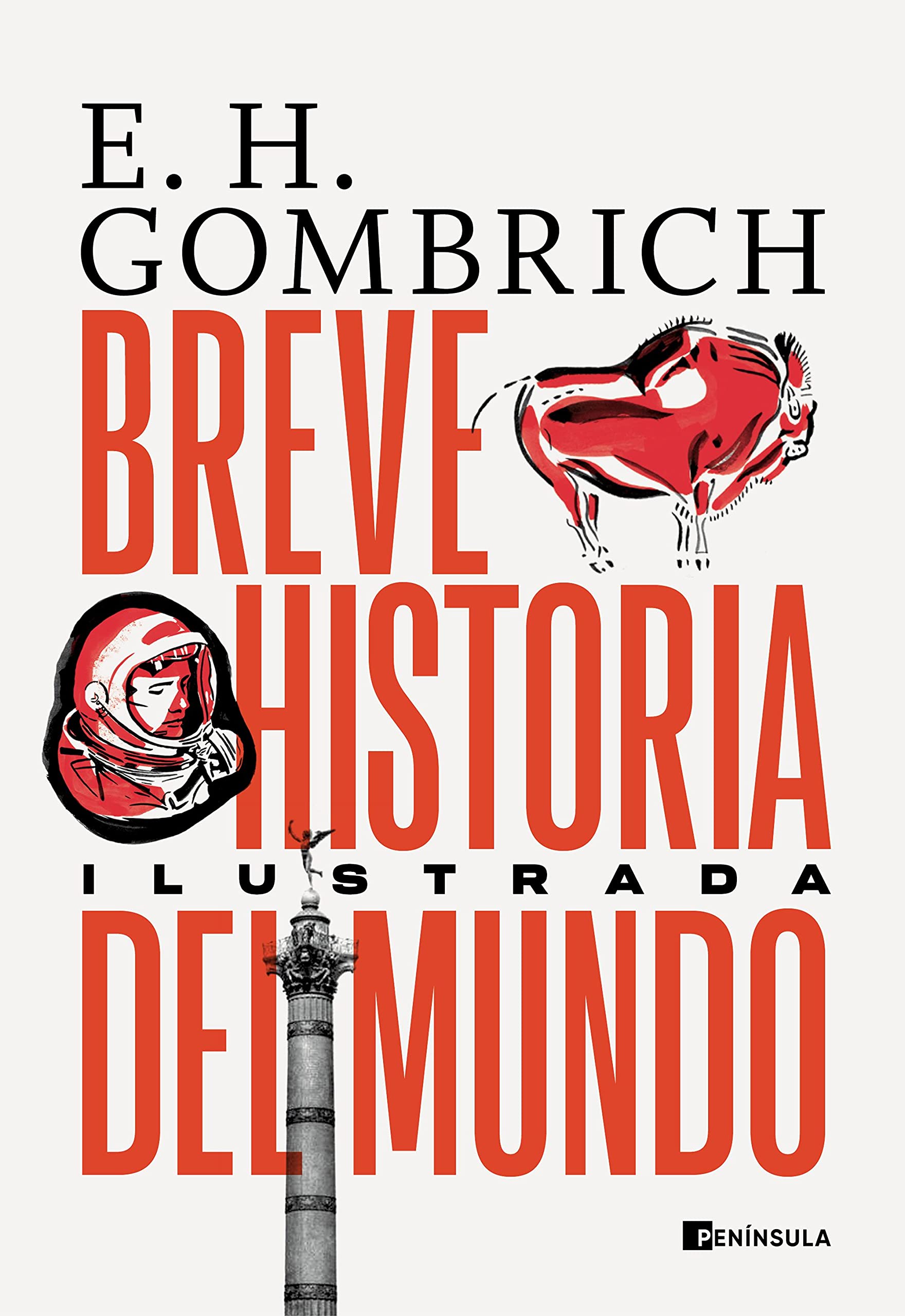 Breve historia del mundo. Edición ilustrada (PENINSULA) Philosophy
