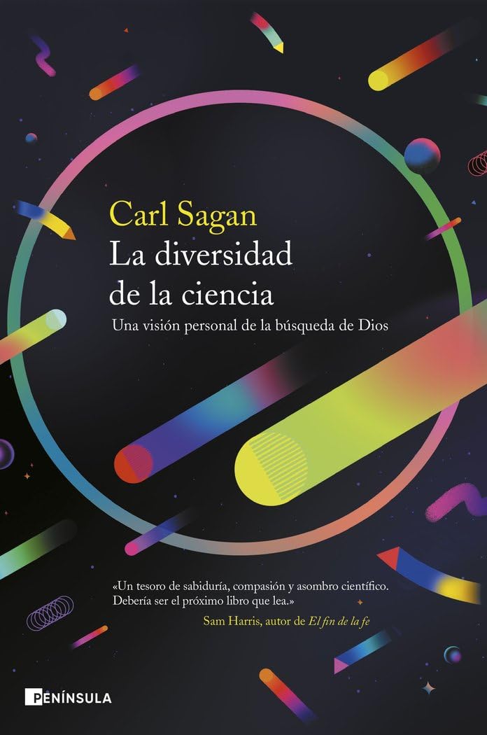 La diversidad de la ciencia: Una visión personal de la búsqueda de Dios (DIVULGACIÓN) Natural Sciences
