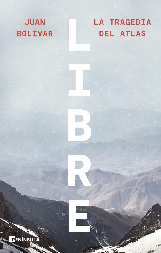 Libre: La tragedia del Atlas (NO FICCIÓN NARRATIVA) Leisure & Fun
