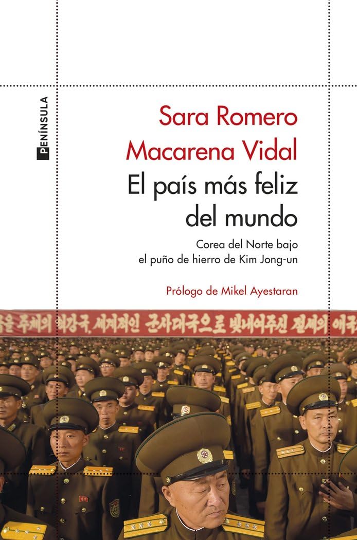 El país más feliz del mundo: Corea del Norte bajo el puño de hierro de Kim Jong-un (ODISEAS) Media & Communication