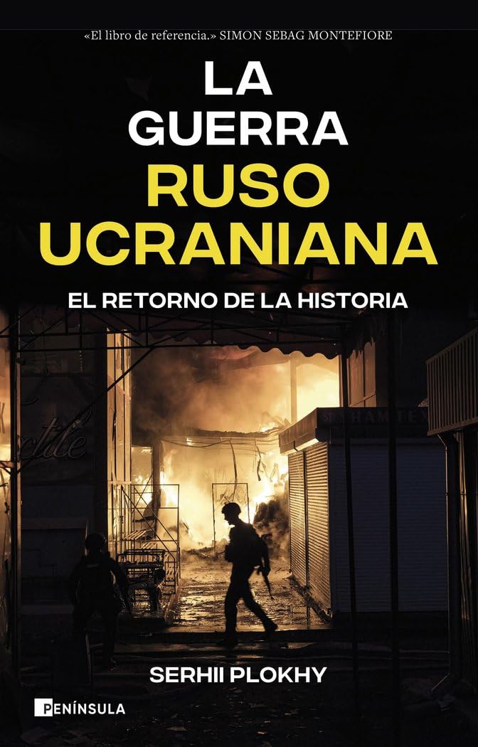 La guerra ruso-ucraniana: El retorno de la historia (ACTUALIDAD) Books