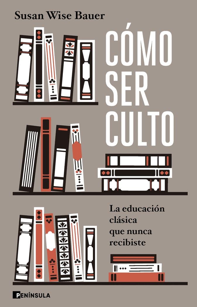 Cómo ser culto: La educación clásica que nunca recibiste (CULTURA) Contemporary literature