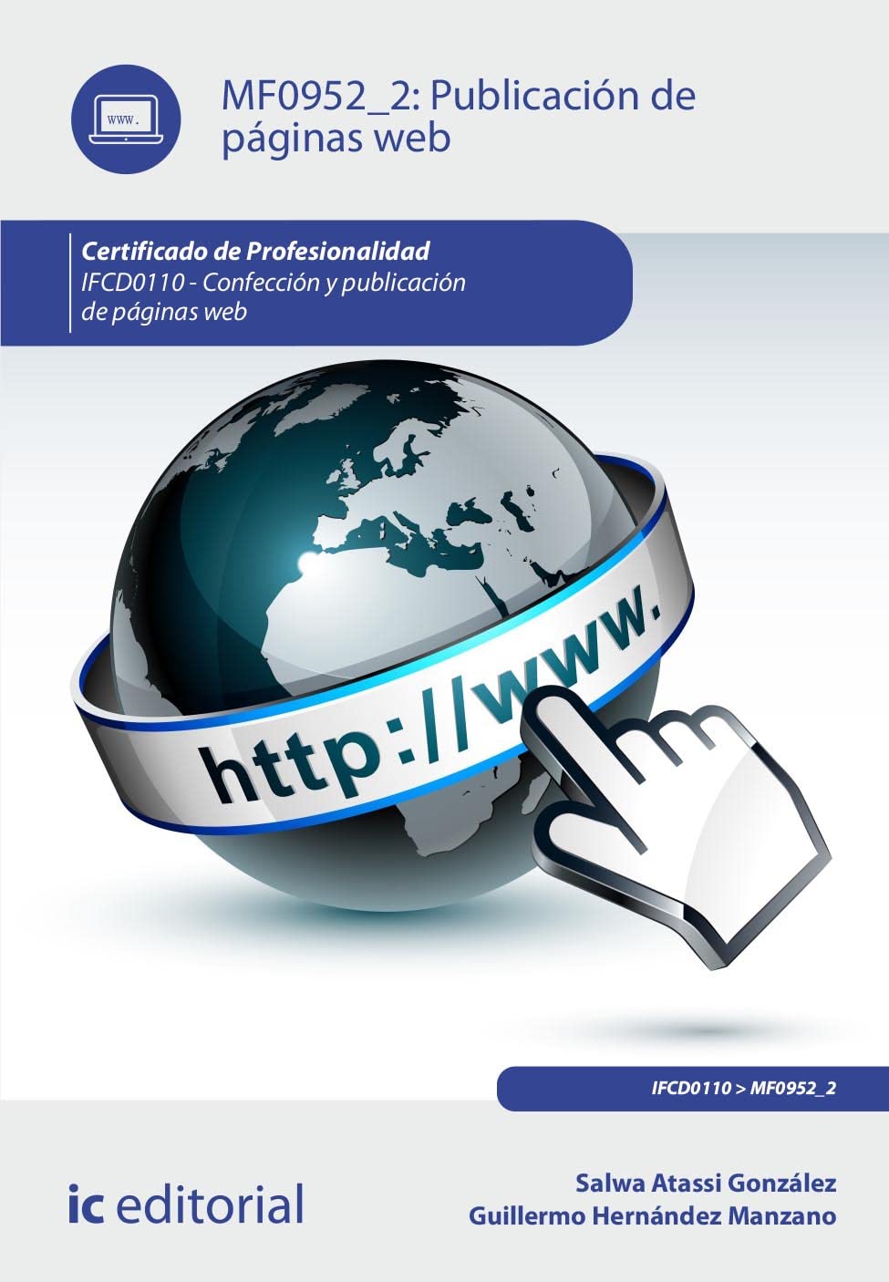 Publicación de páginas web. IFCD0110 - Confección y publicación de páginas web book