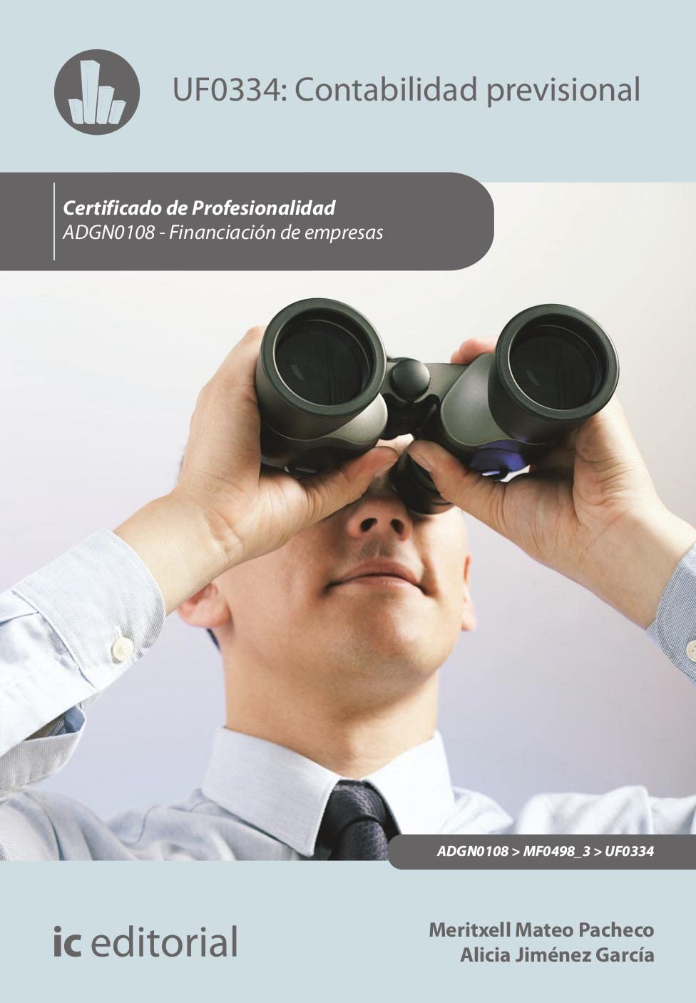 Contabilidad previsional. ADGN0108 - Financiación de Empresas Books