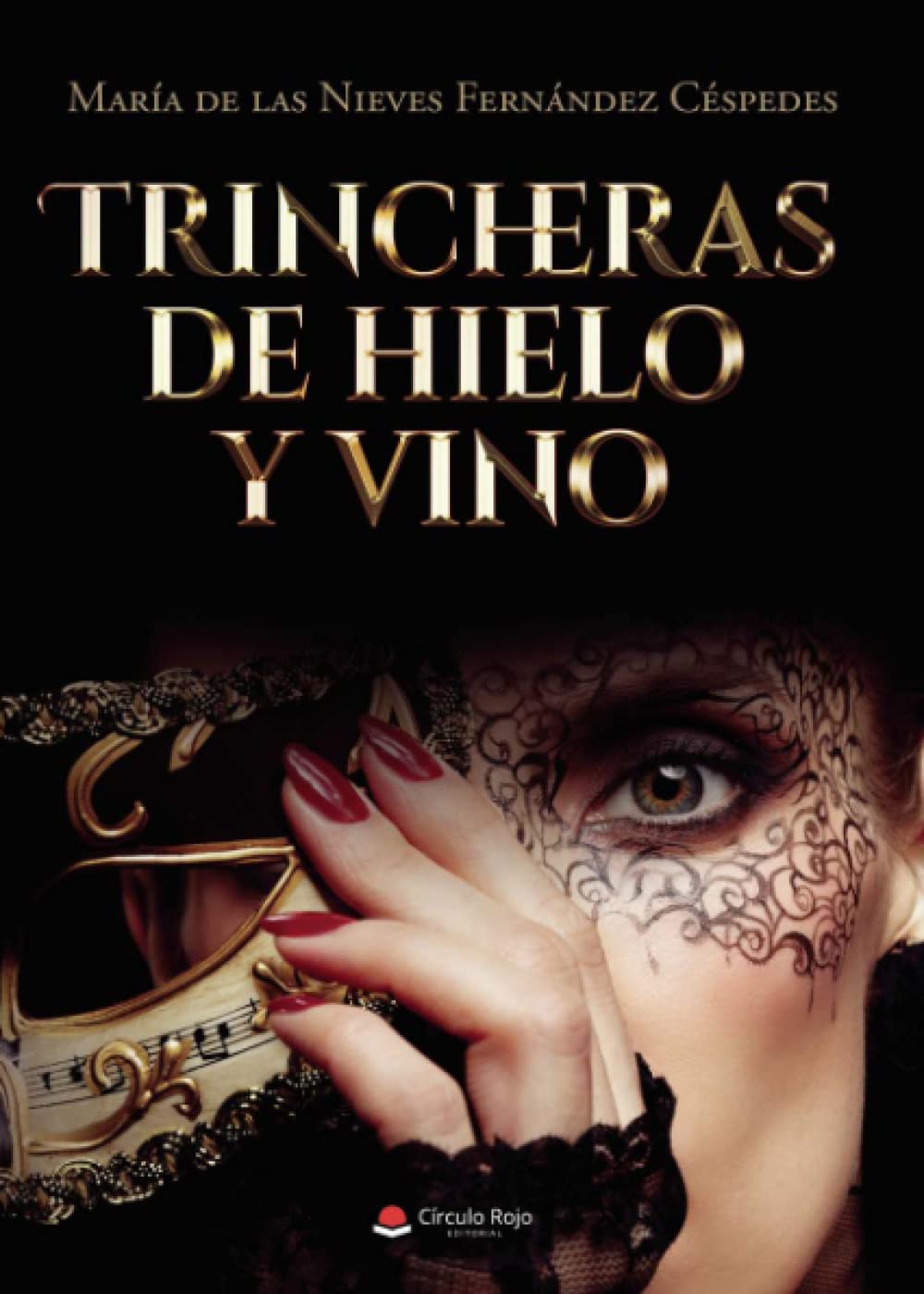 Trincheras de hielo y vino book