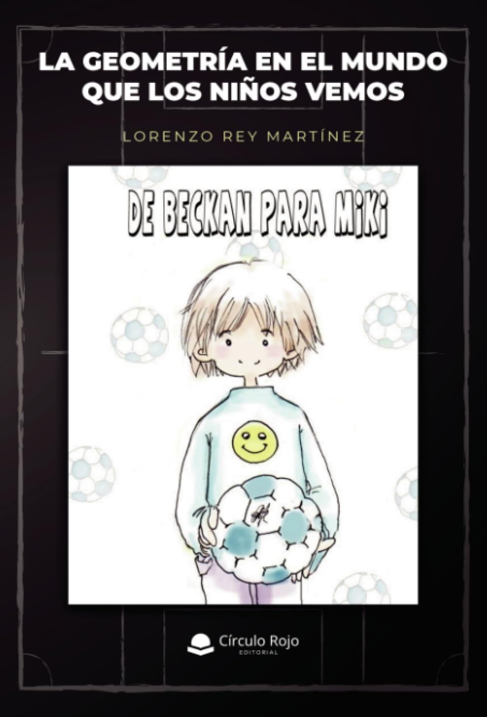 La geometría en el mundo que los niños vemos book