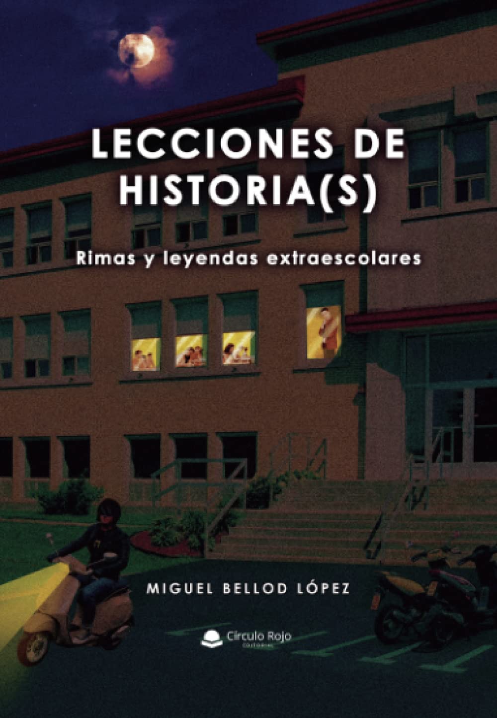 Lecciones de Historia(s): Rimas y leyendas extraescolares book