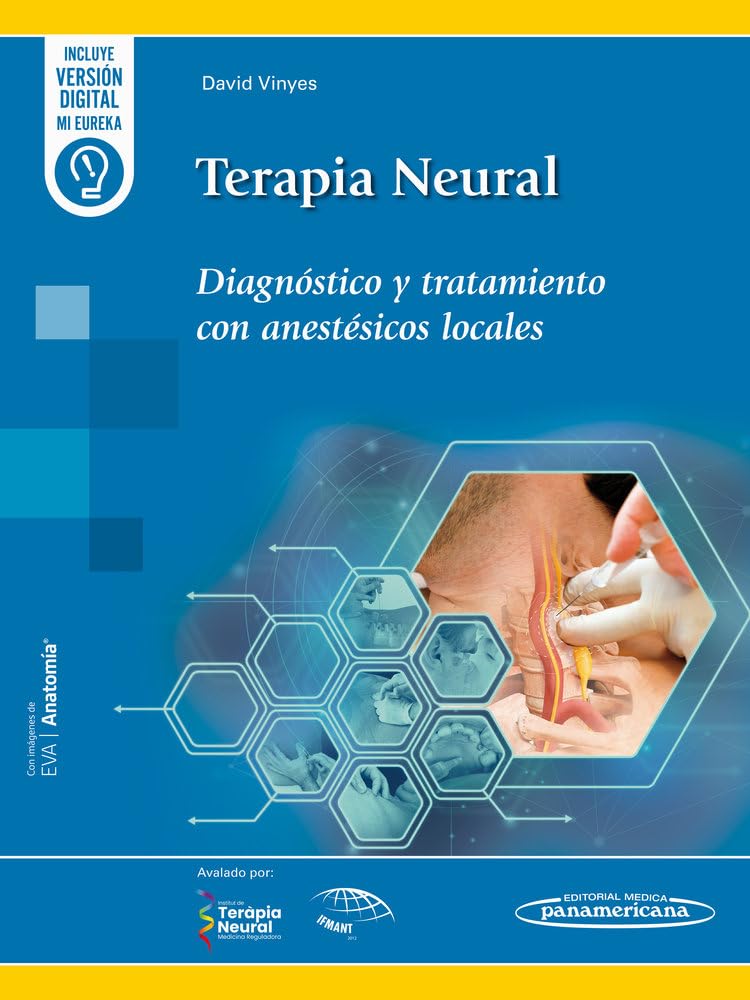 Terapia Neural: Diagnóstico y tratamiento con anestésicos locales Medicine