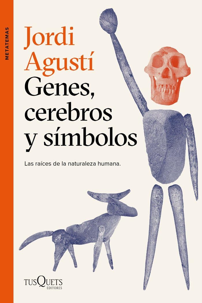 Genes, cerebros y símbolos: Las raíces de la naturaleza humana book