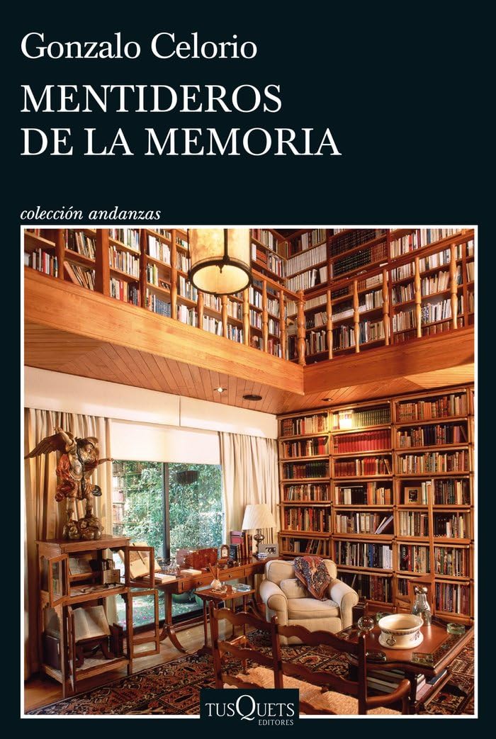 Mentideros de la memoria (Andanzas) Contemporary literature