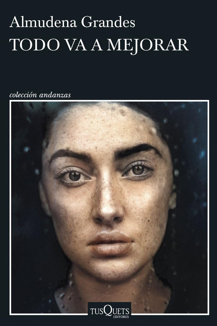 Todo va a mejorar (Andanzas) Contemporary literature