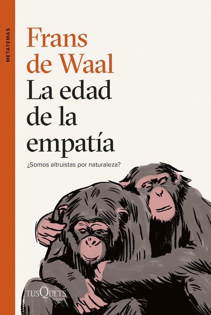 La edad de la empatía (Metatemas) Natural Sciences