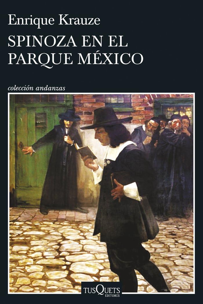 Spinoza en el Parque México (Andanzas) Books