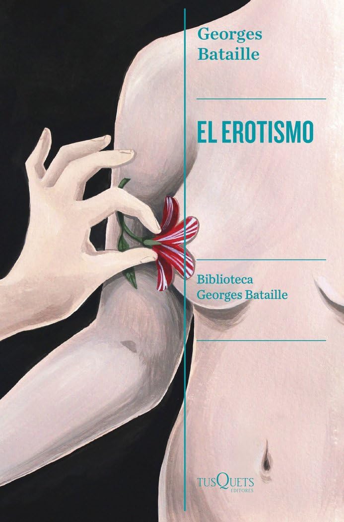 El erotismo (Condición Humana, Band 1) Philosophy