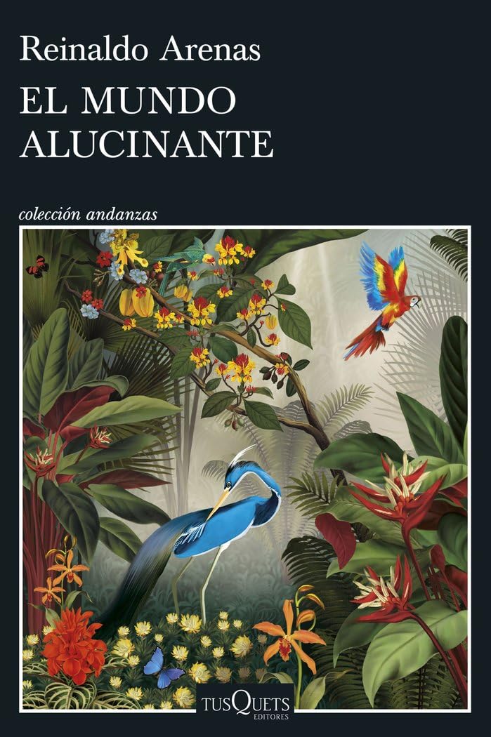 El mundo alucinante Contemporary literature