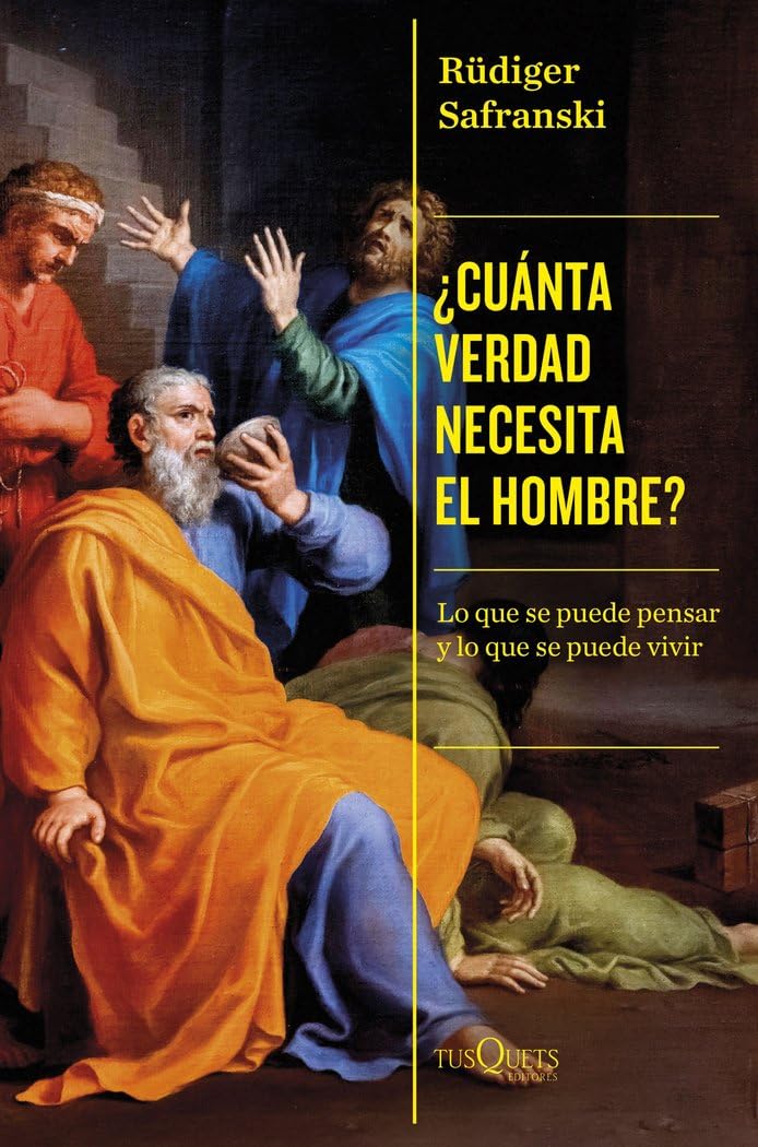 ¿Cuánta verdad necesita el hombre?: Lo que se puede pensar y lo que se puede vivir book