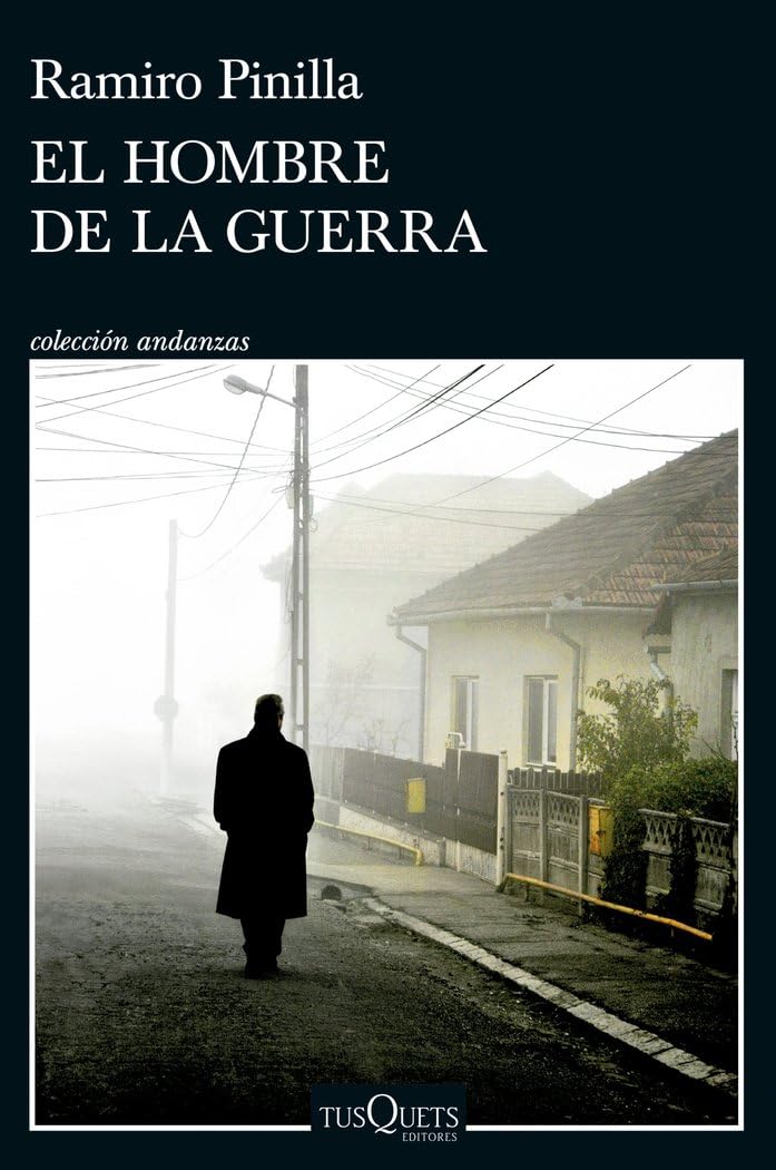 El hombre de la guerra (Andanzas) Contemporary literature