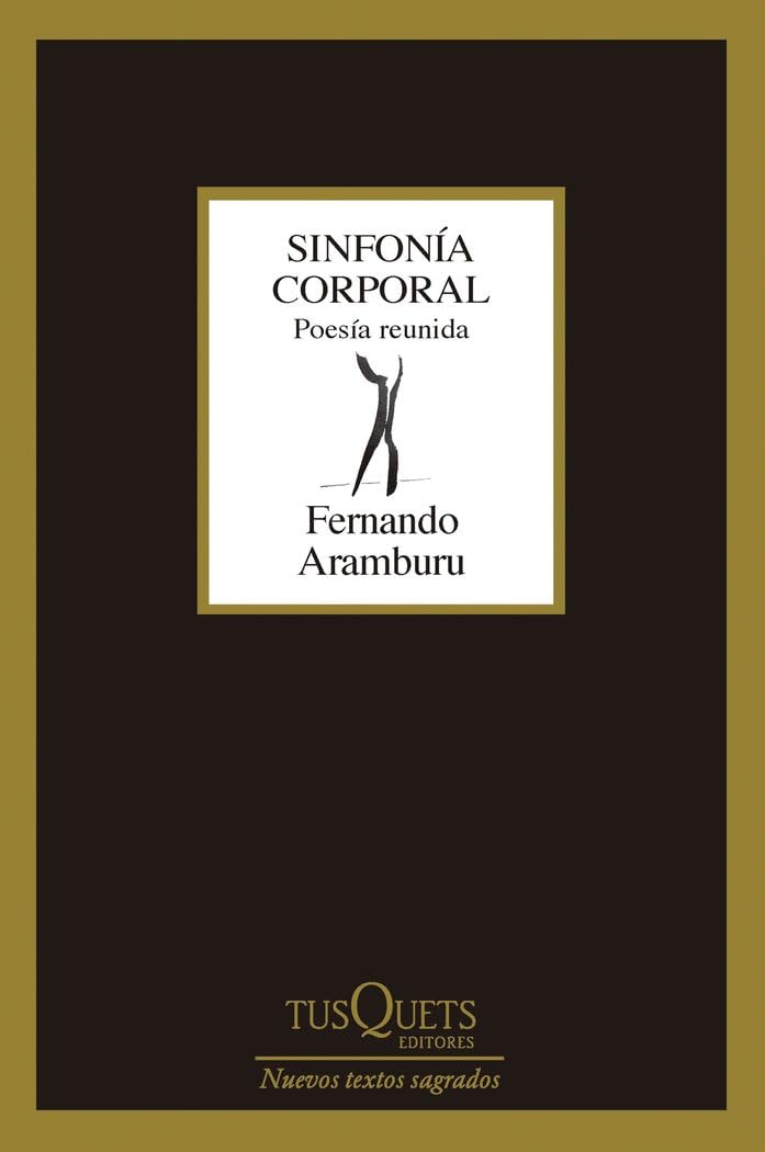 Sinfonía corporal: Poesía reunida book