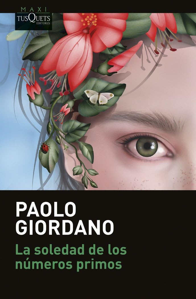 La soledad de los números primos (MAXI) Contemporary literature